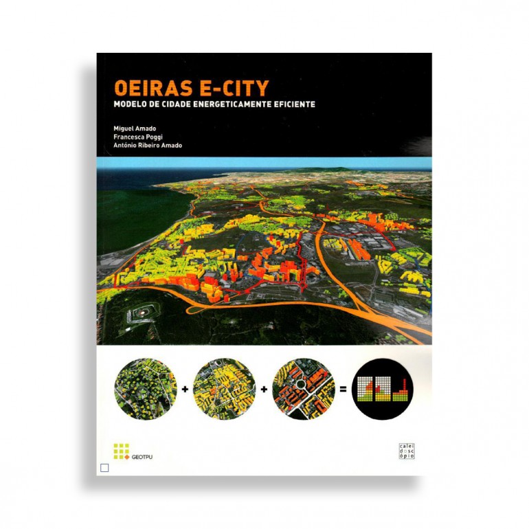 Oeiras E-City. Modelo de Cidade Energeticamente Eficiente