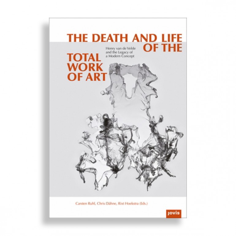 The Death and Life of the Total Work of Art