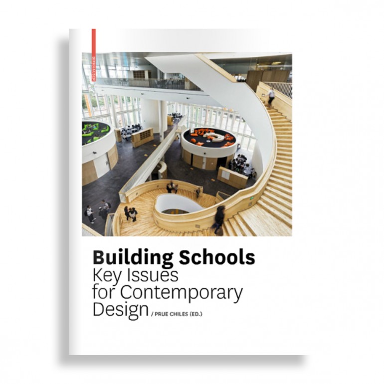 Building Schools. Key Issues for Contemporary Design