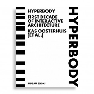 Hyperbody. First Decade of Interactive Architecture