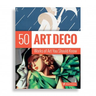 50 Art Deco. Works of Art You Should Know