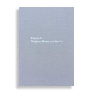 Papers 3. Sergison Bates Architects