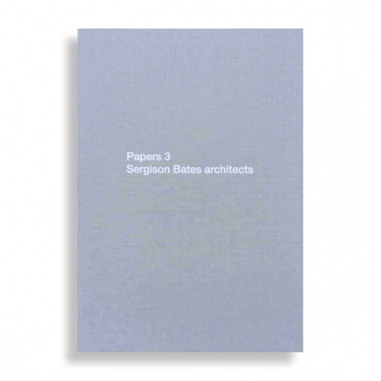 Papers 3. Sergison Bates Architects