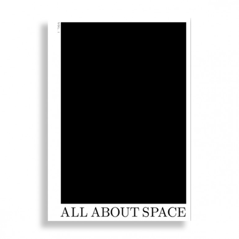 The Invention of Space. All About Space. Volume 1