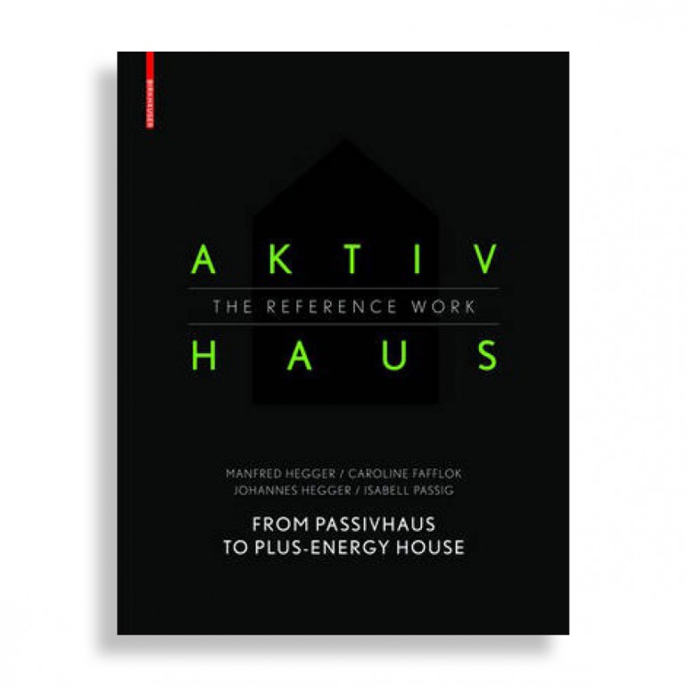 Aktiv Haus. The Reference Work