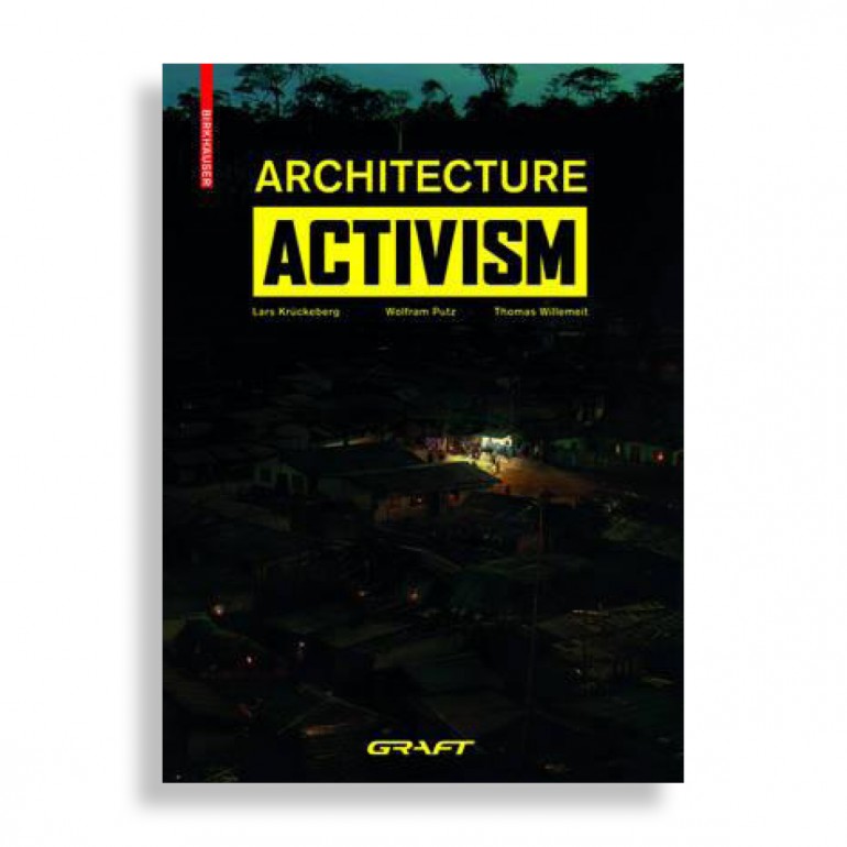 Architecture Activism. GRAFT