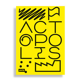 Actopolis. The Art of Action