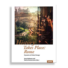 History Takes Place: Rome