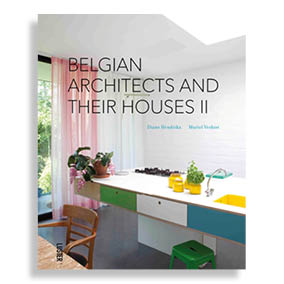 Belgian Architects and Their Houses II