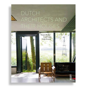 Dutch Architects and Their Houses