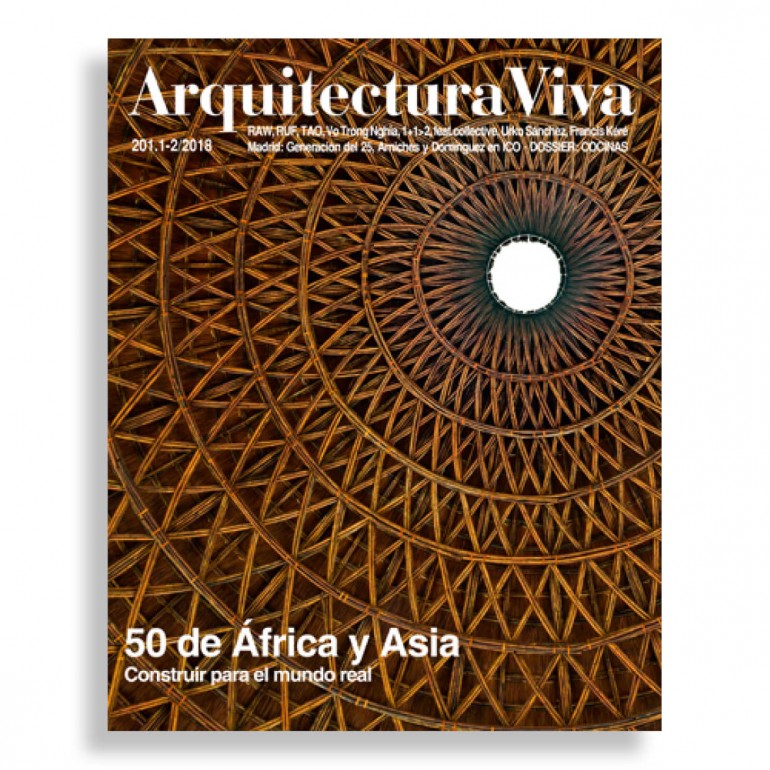 Arquitectura Viva #201. 50 De África y Asia. Construir para el Mundo Real
