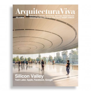 Arquitectura Viva #203. Silicon Valley. Tech Labs: Apple, Facebook, Google