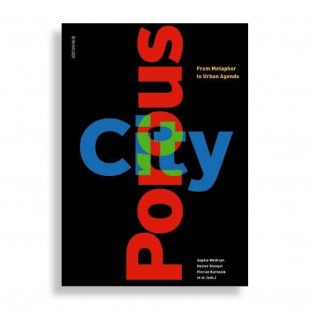 Porous City. From Metaphor to Urban Agenda