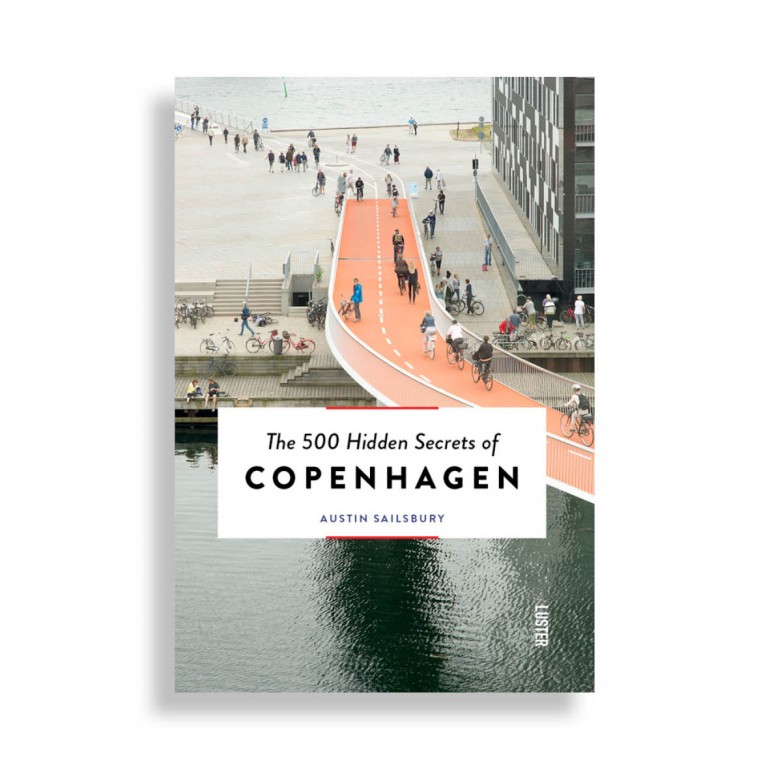 The 500 Hidden Secrets Of Copenhagen