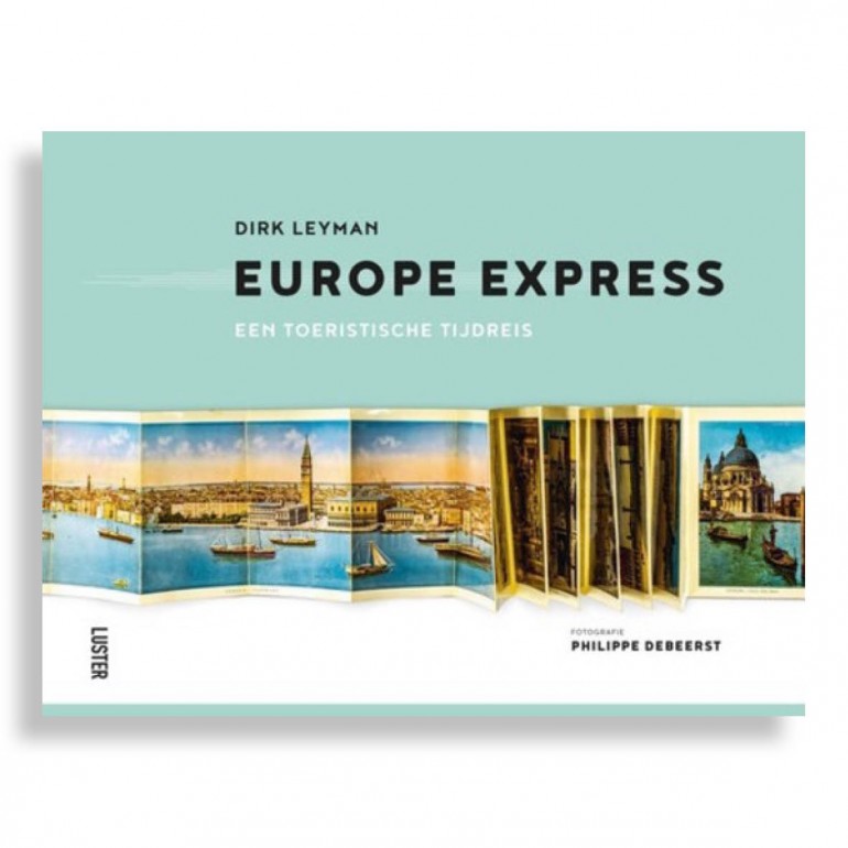 Europe Express. A Grand Tour through Time