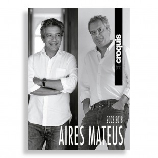 El Croquis. Aires Mateus. 2002-2018