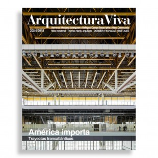Arquitectura Viva #205. América Importa. Trayectos Transatlánticos