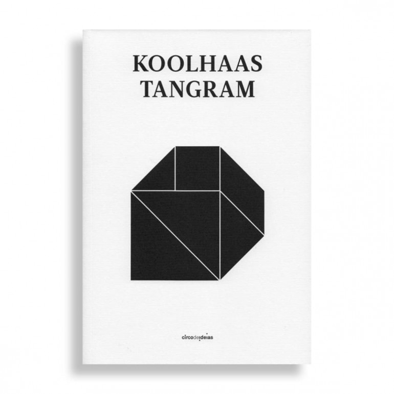 Koolhaas. Tangram