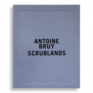 Scrublands. Antoine Bruy