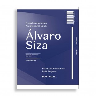 Guía de Arquitectura. Álvaro Siza. 3ª Edición. Revisada y Ampliada