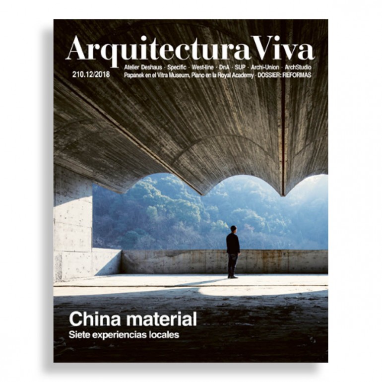 Arquitectura Viva #210. China Material. Siete Experiencias Locales