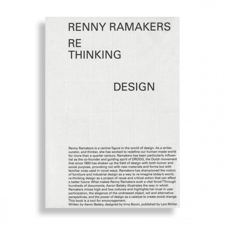 Renny Ramakers. Rethinking Design