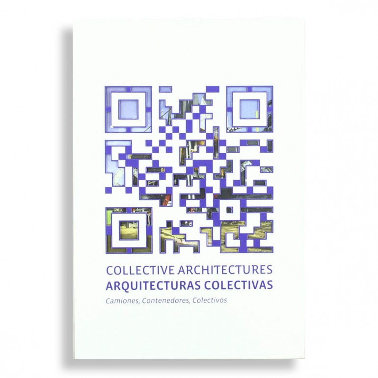 Collective Architectures. Santiago Cirugeda - Recetas Urbanas