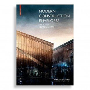 Modern Construction Envelopes. Systems for Architectural Design and Prototyping