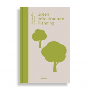 Green Infrastructure Planning. Concise Guides to Planning