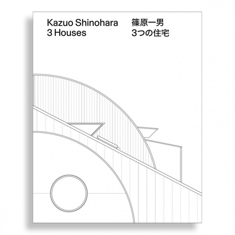 Kazuo Shinohara. 3 Houses