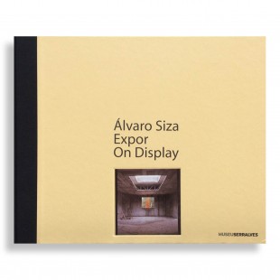 Ávaro Siza. Expor. On Display