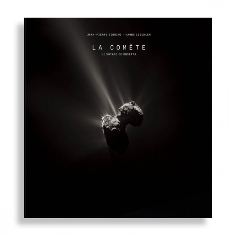 La Comète. Le Voyage de Rosetta