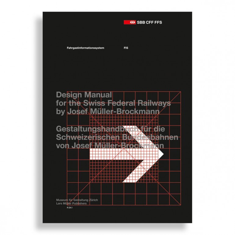 Josef Müller-Brockmann. Passenger Information System. Design Manual for the Swiss Federal Railways