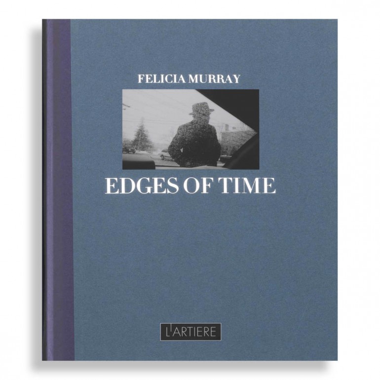 Edges of Time. Felicia Murray