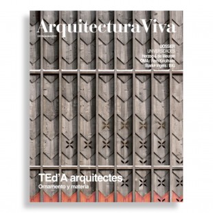 Arquitectura Viva #220. Ted'a Arquitectes. Ornamento y Materia