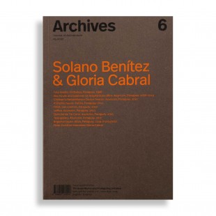 Archives #6. Solano Benitez & Gloria Cabral