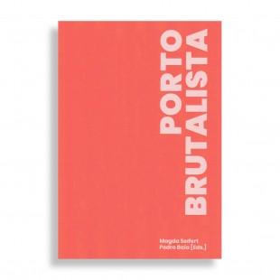 Porto Brutalista