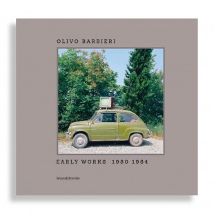 Olivo Barbieri. Early Works 1980-1984