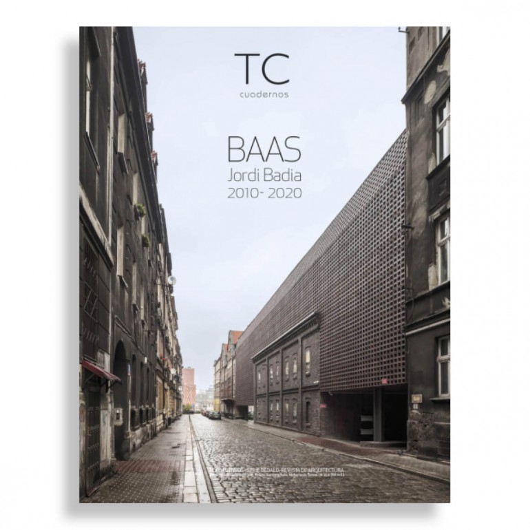 TC Cuadernos #144. BAAS. Jordi Badia 2010-2020