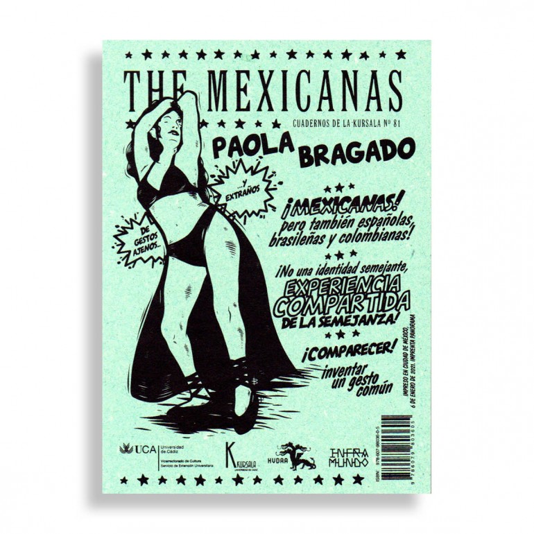 The Mexicanas. Paola Bragado
