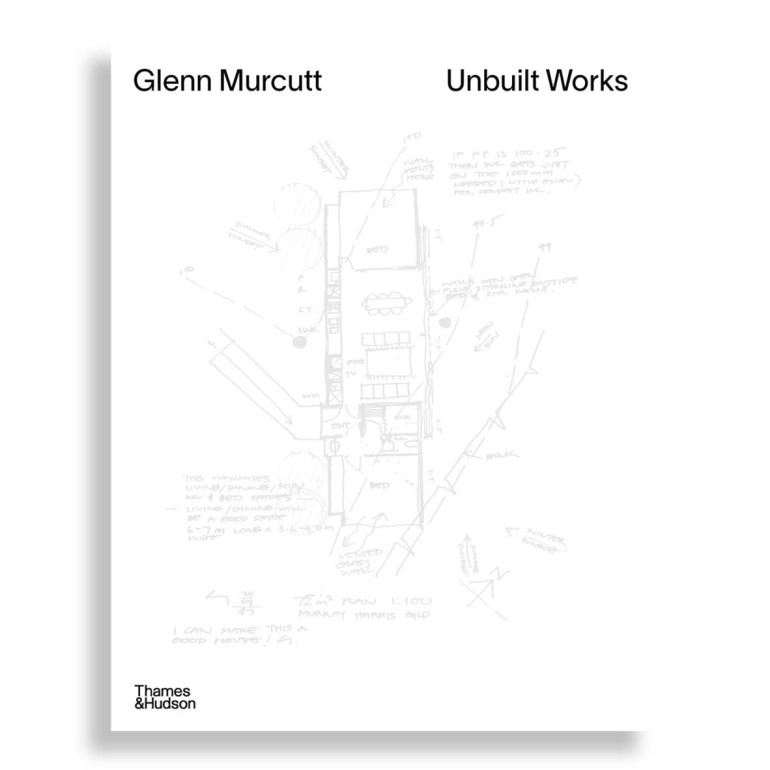 Glenn Murcutt. Unbuilt Works